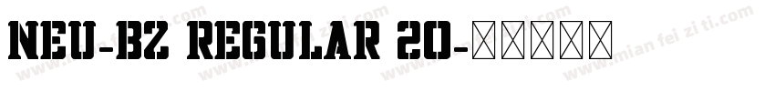 NEU-BZ Regular 20字体转换